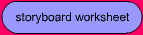 storyboarding - worksheet