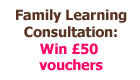 Family Learning Consultation