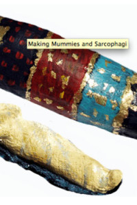 Making Mummies & Sarcophagi PDF Download