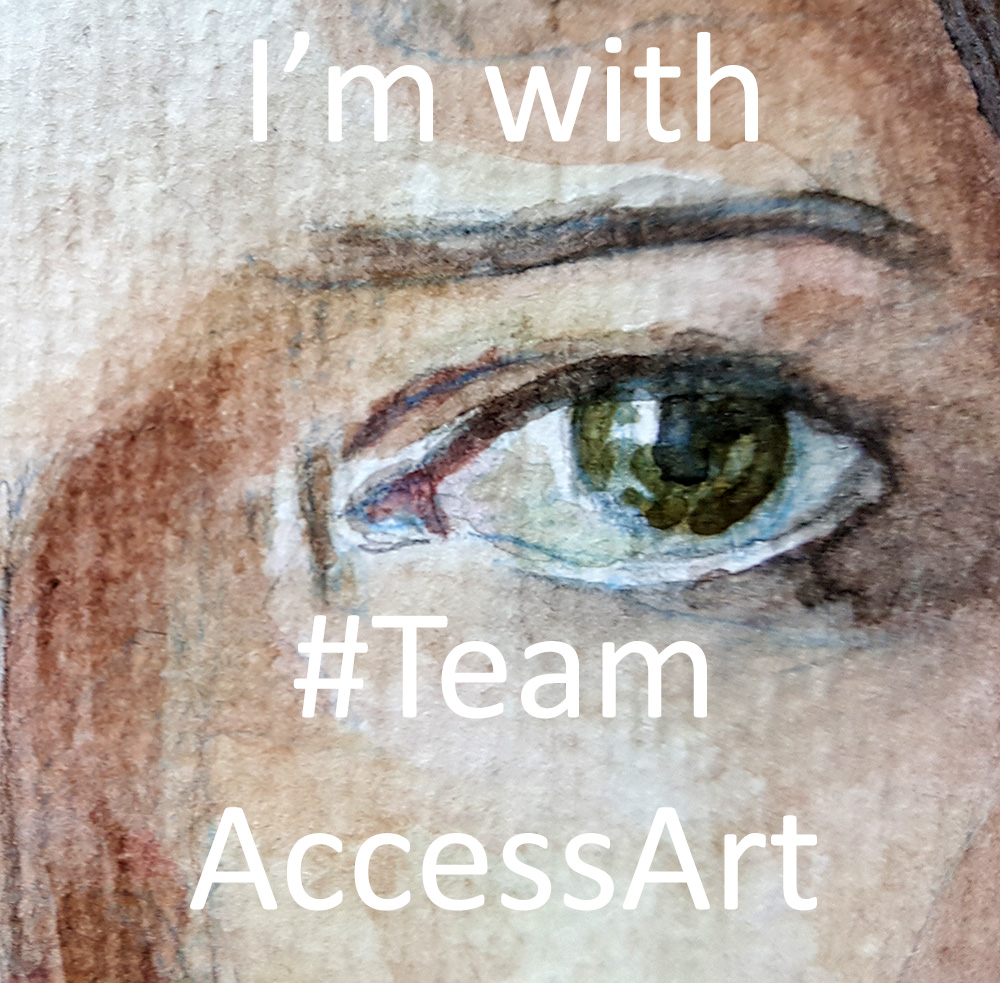 Save the image above & post it to social media using "I am with #TeamAccessArt" & tag Instagram (@accessartorguk) , Facebook (@accessart) or Twitter (@accessart)
