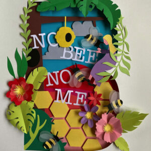 No Bee No Mee Papercut Poster by Abigail Winter
