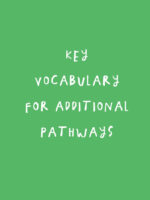 Key Vocab for Additional Pathways
